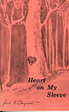 Heart on My Sleeve, Poems by Sue C. Boynton, 1980.