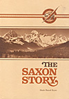The Saxon Story: Early Pioneers on the South Fork, by Marie Hamel Royer, 1982