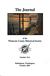 Whatcom County Historical Society, Journal #2