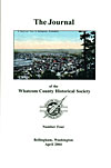 Whatcom County Historical Society, April 2004:  Bellingham Centennial