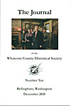 Whatcom County Historical Society, Journal #10